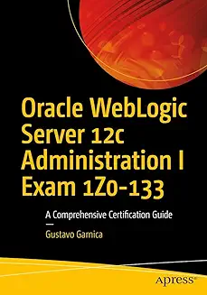 Recommended Book 3 for WebLogic Server Admin